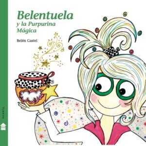 Belentuela y la purpurina mágica