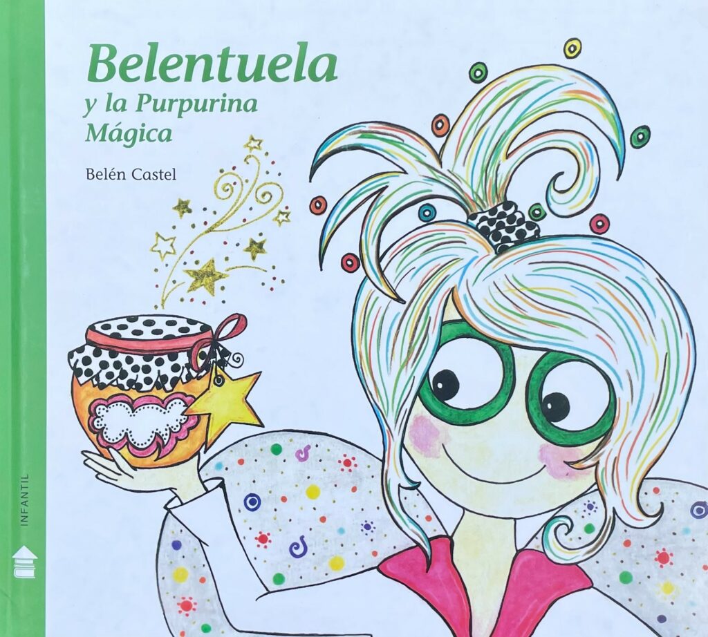 Belentuela y la purpurina mágica.